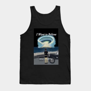 I Want to Believe Tank Top